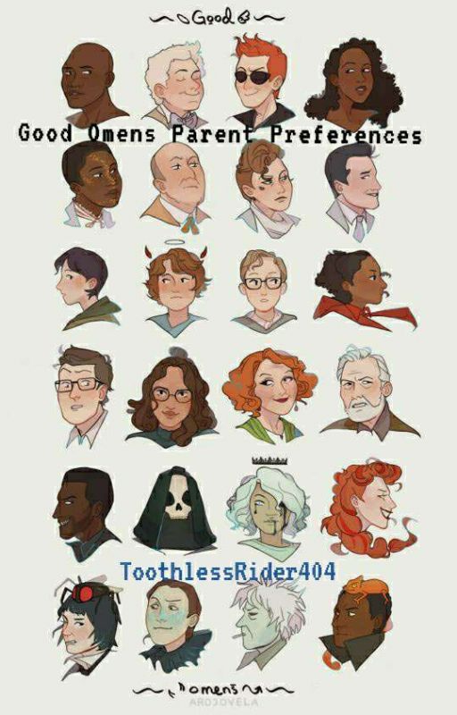 Good Omens Parent Preferences (On Hiatus Because Writers Block Sucks) by ToothlessRider404