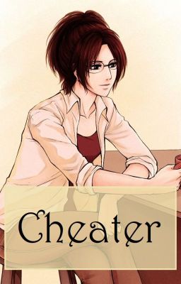 Cheater {LeviHan} cover