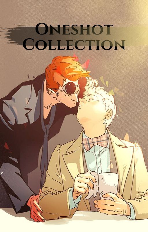 Ineffable Husbands | Oneshot Collection by Sapphire_Swan