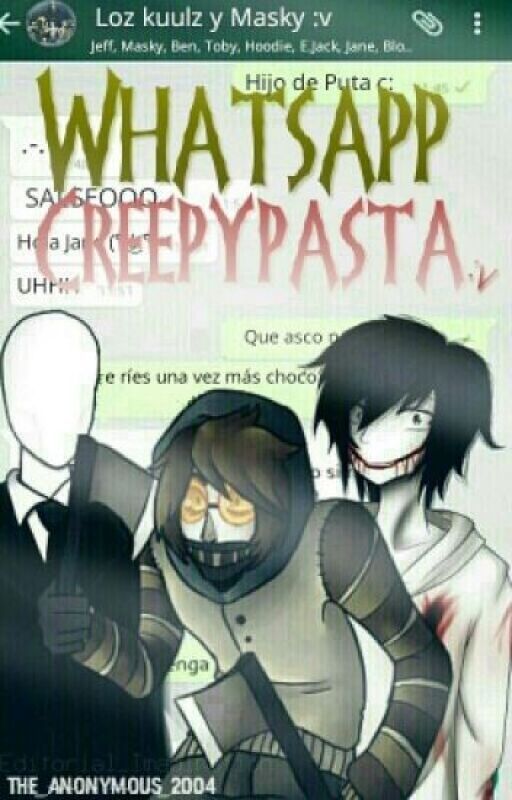 wathasapp ceepypastas by NorelysMendez