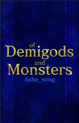 Of Demigods and Monsters (Leo Valdez x Reader) cover