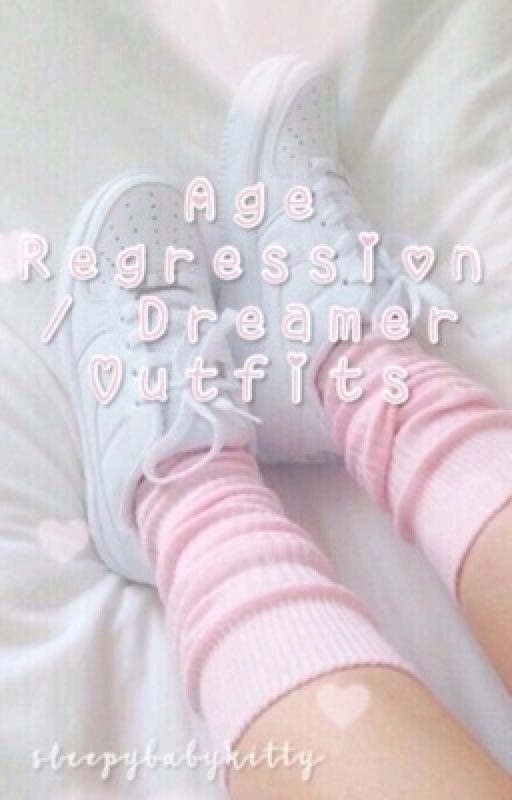 Age Regression Outfits by sleepybabykitty