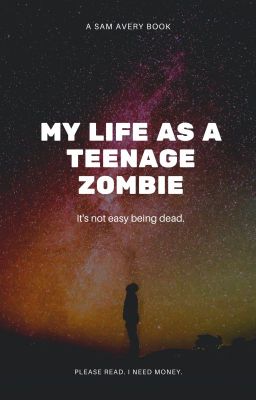 My Life As a Teenage Zombie cover