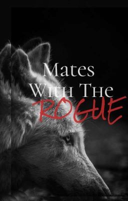 Mates with the Rogue cover