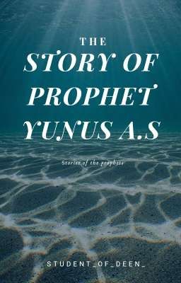 Story of prophet Yunus A.S☑ cover