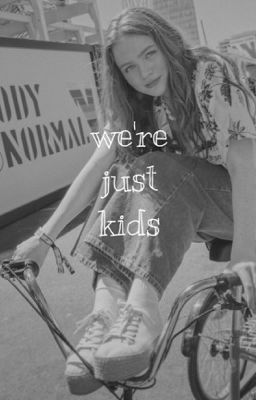 we're just kids  | bill denbrough  { book one } cover