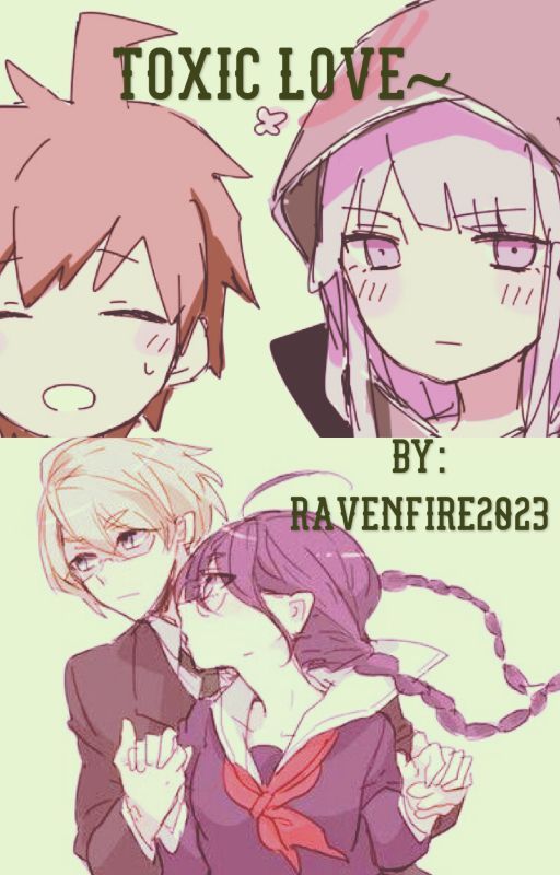 Toxic love ~A Naegiri and Togafuka story~ by RavenFire2023