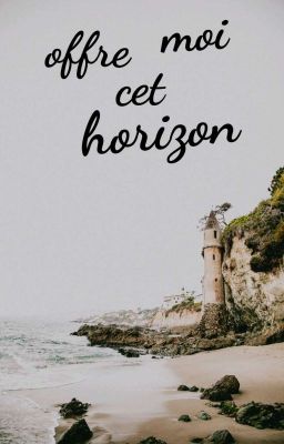 offre moi cet horizon cover