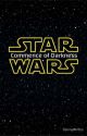 STAR WARS: Commence of Darkness by DannyWrites15