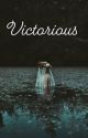 Victorious  by _Emma_Elazi_