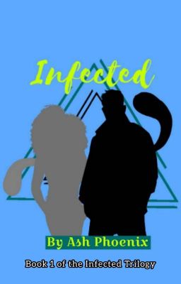 Infected -Book One- (Complete) cover