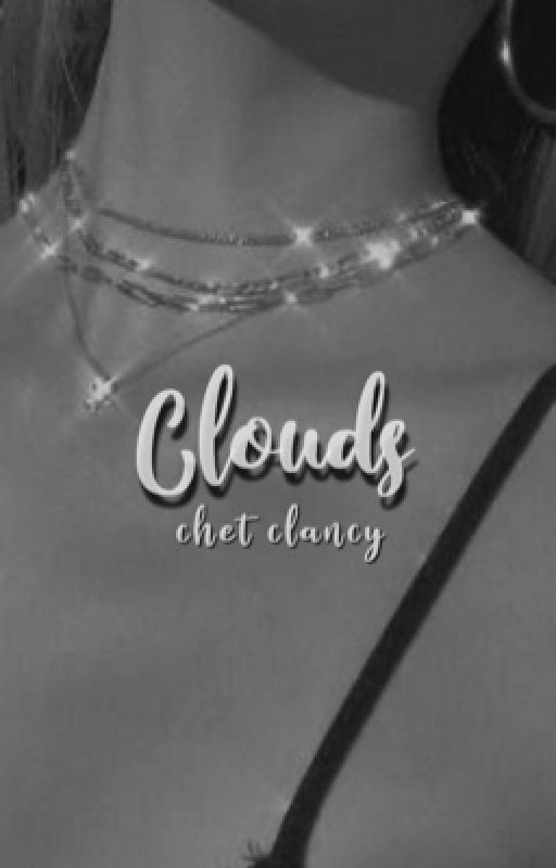 clouds. chet clancy by thurmcn