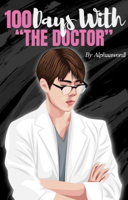 100DAYS WITH THE DOCTOR [END] cover