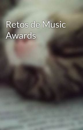 Retos de Music Awards by mariacrq77