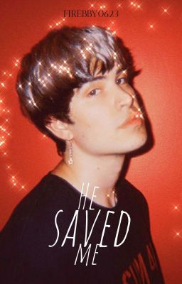 He saved me // Jake Webber ✓ [Completed] cover