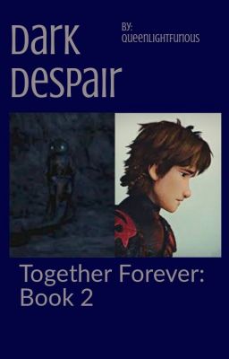 Dark Despair (Book 2: Together Forever) cover