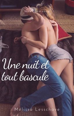 Une nuit et tout bascule... cover