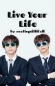 Live Your Life | Taejoon by readingtillifall