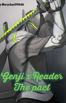 Genji x Reader - The Pact  cover