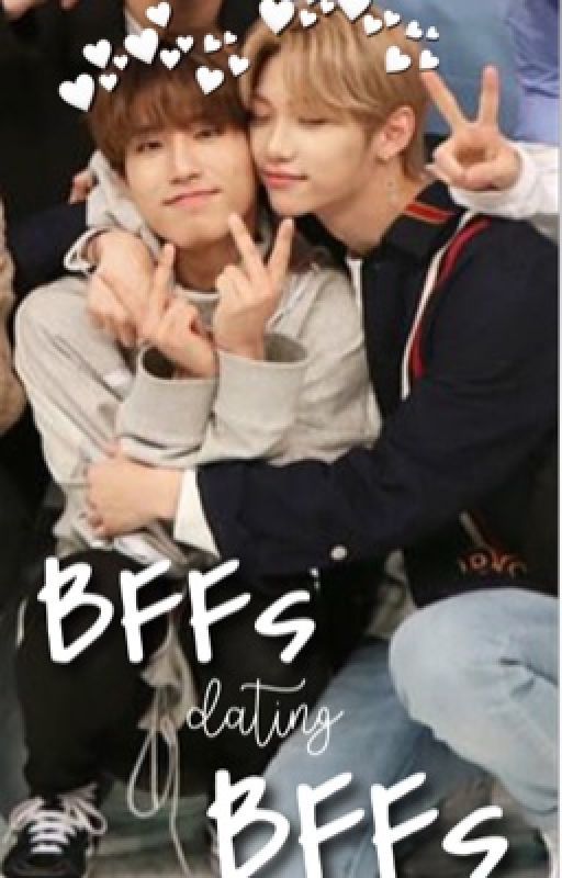 BFFs Dating BFFs  by StrayKidzReactions