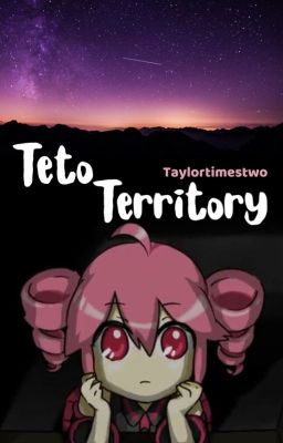 Teto Territory: The Story of Teto cover