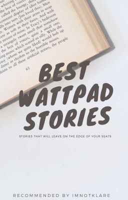 Best Wattpad Stories! (Must Read) cover