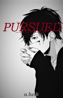 Pursued (Sequel to Noticed) cover