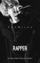 Rapper | myg XReader by YunMicha