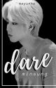 DARE  ーminsung ✓ by MayUnhO