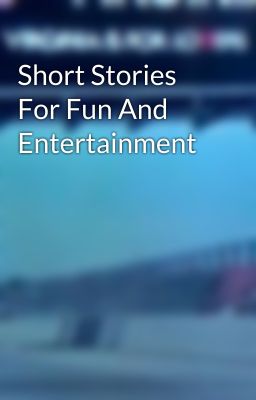 Short Stories For Fun And Entertainment cover