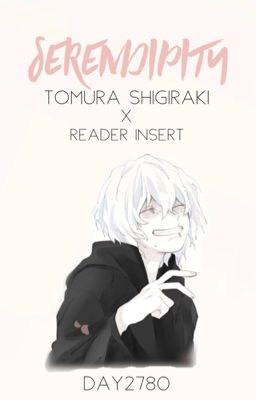 Serendipity (Tomura Shigaraki x Reader ) cover