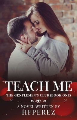 Teach Me (The Gentlemen's Club) cover