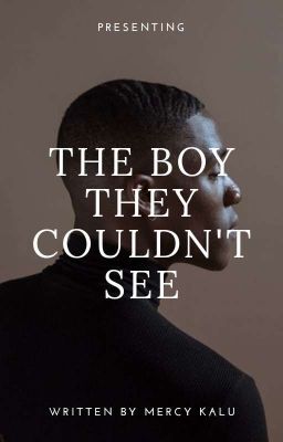 The boy they couldn't see cover