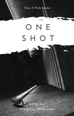 Dean X Male Reader One Shots cover