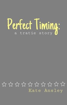 Perfect Timing: a tratie story cover