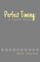 Perfect Timing: a tratie story by coffeeandnostalgia