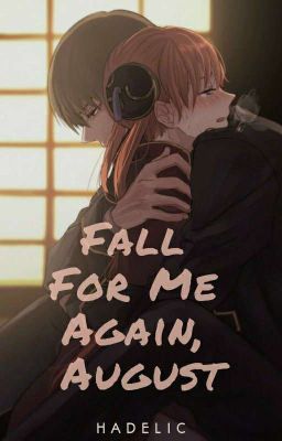 Fall For Me Again, August (Published under Dreame) cover