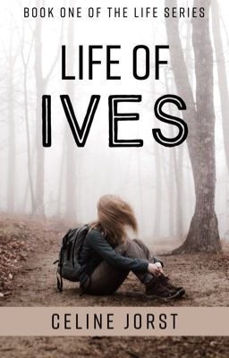 Life of Ives ✔️ cover