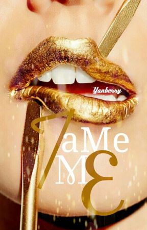 Tame Me (The Billionheirs #1) by yanberry