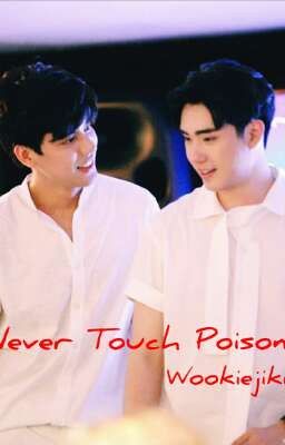 Never Touch Poison  cover