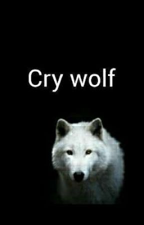 Cry wolf by Ghost_king22