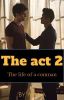 The act 2 - The life of a conman