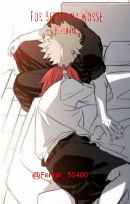 "For Better or Worse" -Kiribaku- cover