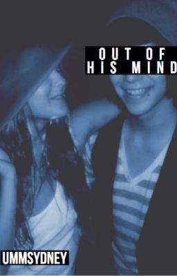 Out Of His Mind. (An Andy Biersack Fanfiction) cover