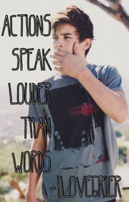 Actions Speak Louder Than Words (Hayes Grier) cover