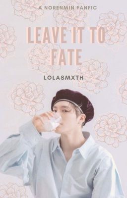 Leave it to Fate [ Norenmin ] cover