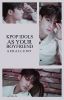 kpop idols as your boyfriend