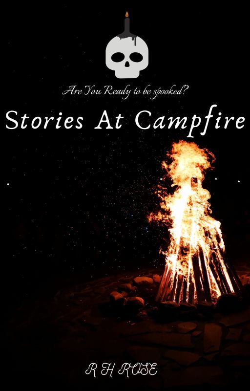 Stories at Campfire by r_h_rose