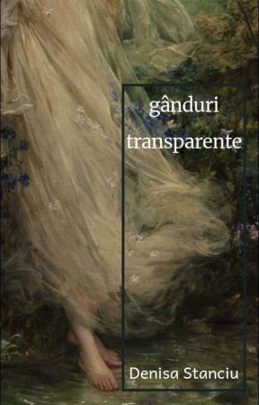 gânduri transparente by rainophile