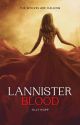 Lannister Blood by creator_of_thrones